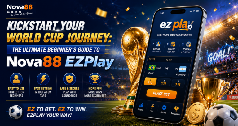 Nova88 EZPlay World Cup betting guide displaying a smartphone interface for easy football predictions beside the golden trophy.