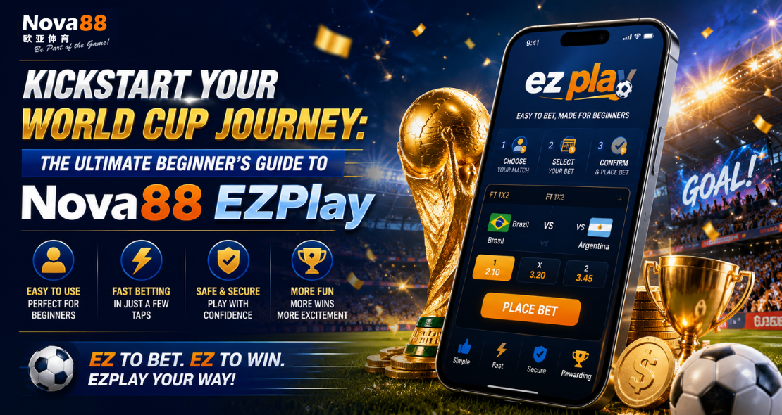 Nova88 EZPlay World Cup betting guide displaying a smartphone interface for easy football predictions beside the golden trophy.