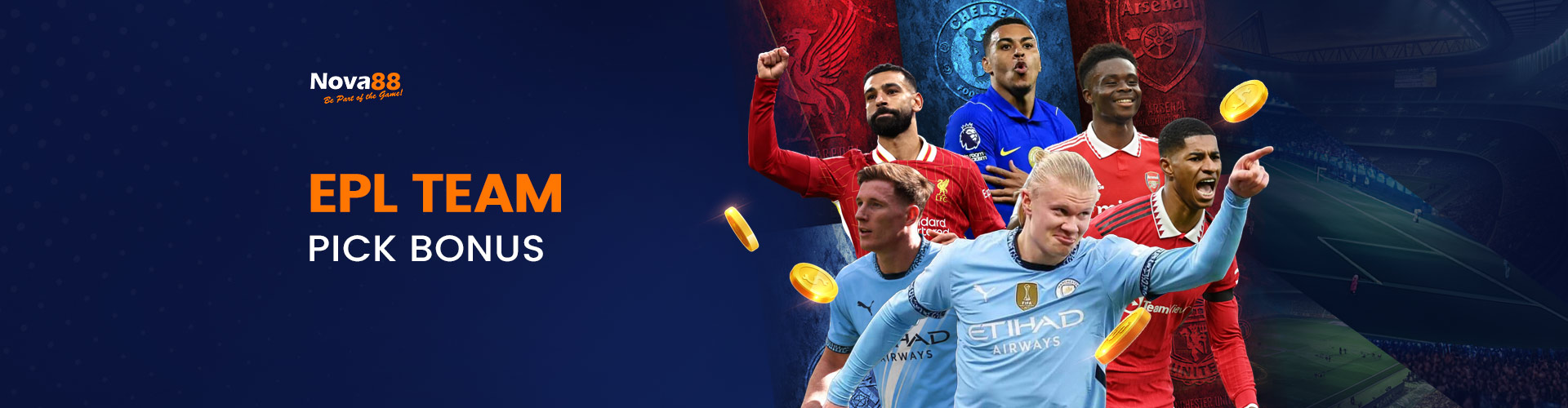 Nova88 promotional banner titled "EPL Team Pick Bonus" featuring top English Premier League stars including Erling Haaland, Mohamed Salah, and Marcus Rashford surrounded by floating gold coins.