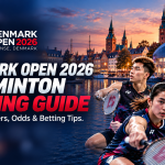 Denmark Open 2026 badminton betting guide featuring Malaysian badminton players, Jyske Bank Arena in Odense, and betting tips.